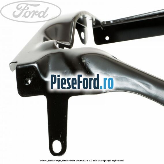 Panou fata stanga Ford Transit 2006-2014 3.2 TDCi 200 cp SAFA, SAFB diesel