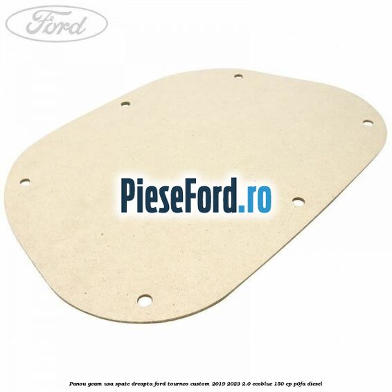 Panou geam usa spate dreapta Ford Tourneo Custom 2019-2023 2.0 EcoBlue 150 cp P0FA diesel