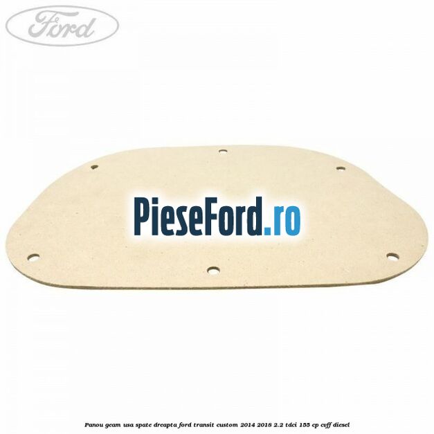 Panou geam usa spate dreapta Ford Transit Custom 2014-2018 2.2 TDCi 155 cp CVFF diesel