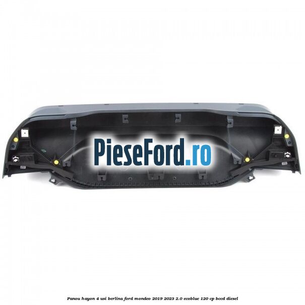 Panou hayon 4 usi berlina Ford Mondeo 2019-2023 2.0 EcoBlue 120 cp BCCD diesel