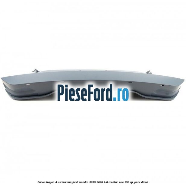 Panou hayon 4 usi berlina Ford Mondeo 2019-2023 2.0 EcoBlue 4x4 190 cp Panou hayon 4 usi berlina Ford Mondeo 2019-2023 2.0 EcoBlue 4x4 190 cp YMCC diesel