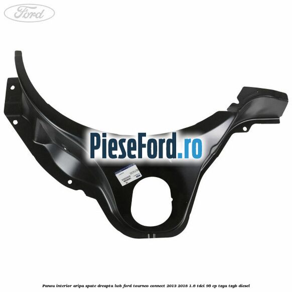 Panou interior aripa spate dreapta LWB Ford Tourneo Connect 2013-2018 1.6 TDCi 95 cp TZGA, TZGB diesel