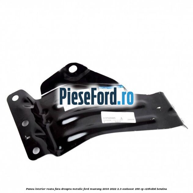 Panou interior roata fata dreapta metalic Ford Mustang 2018-2022 2.3 EcoBoost 290 cp Panou interior roata fata dreapta metalic Ford Mustang 2018-2022 2.3 EcoBoost 290 cp C23HD0D benzina