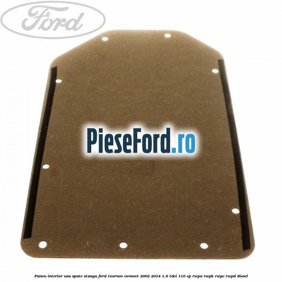Panou interior usa spate stanga Ford Tourneo Connect 2002-2014 1.8 TDCi 110 cp RWPA, RWPB, RWPC, RWPD diesel