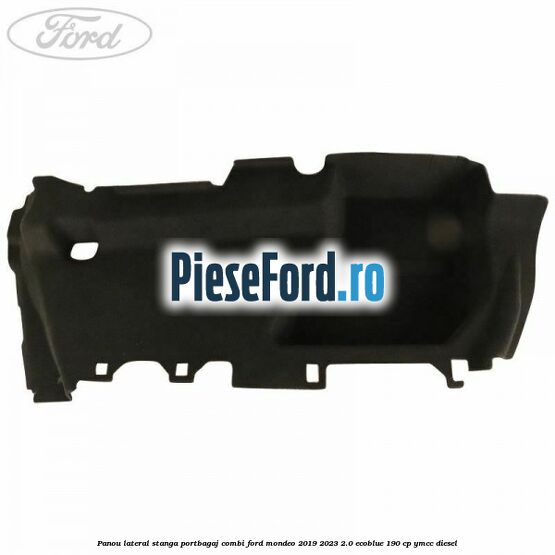 Panou lateral stanga portbagaj combi Ford Mondeo 2019-2023 2.0 EcoBlue 190 cp YMCC diesel