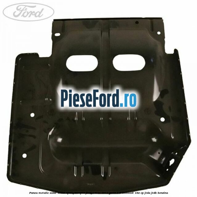 Panou metalic sezut scaun spate dreapta Ford C-Max 2011-2015 1.6 EcoBoost 182 cp JTDA, JTDB benzina