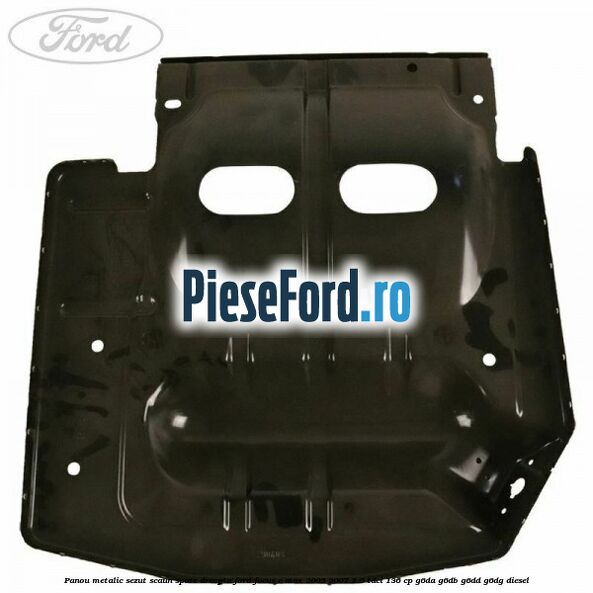 Panou metalic sezut scaun spate dreapta Ford Focus C-Max 2003-2007 2.0 TDCi 136 cp G6DA, G6DB, G6DD, G6DG diesel
