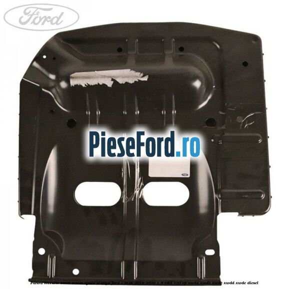 Panou metalic sezut scaun spate stanga Ford C-Max 2016-2020 1.5 TDCi 120 cp XWDA, XWDB, XWDC, XWDD, XWDE diesel