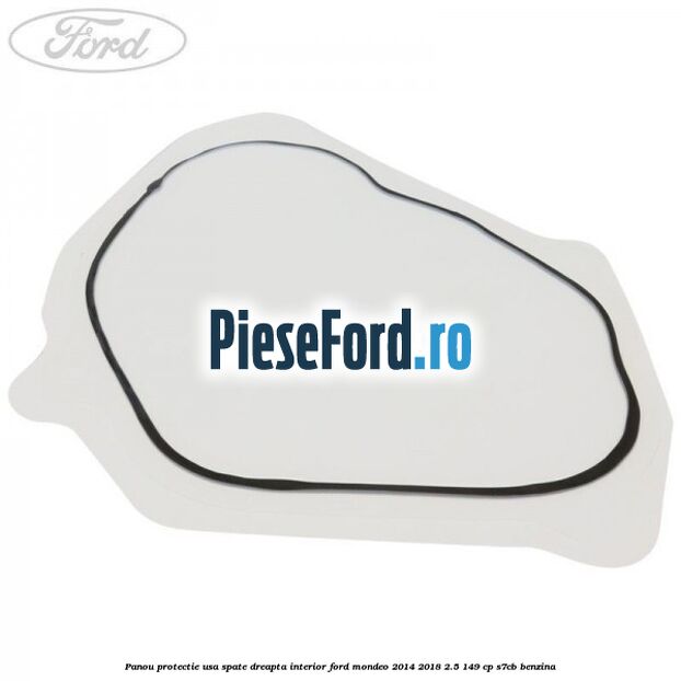Panou protectie usa spate dreapta interior Ford Mondeo 2014-2018 2.5 149 cp S7CB benzina