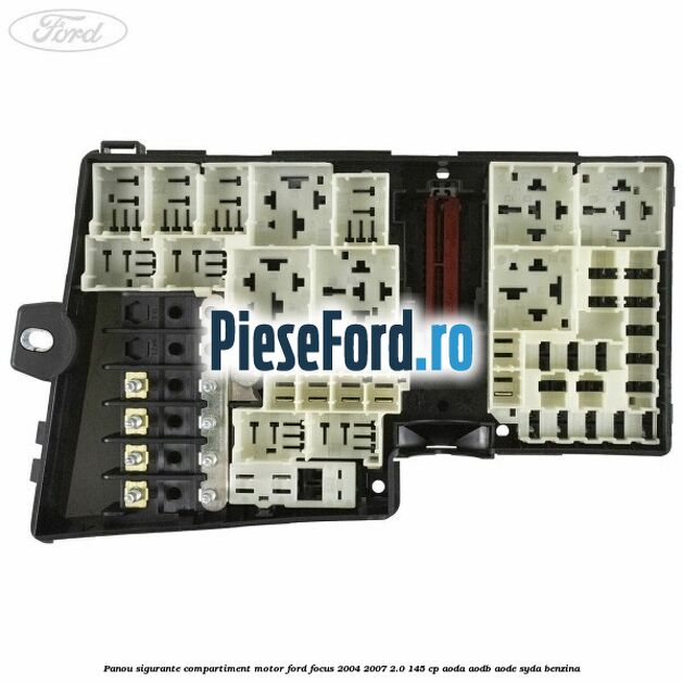 Panou sigurante compartiment motor Ford Focus 2004-2007 2.0 145 cp AODA, AODB, AODE, SYDA benzina