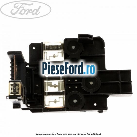Panou sigurante Ford Fiesta 2008-2012 1.4 TDCi 68 cp Panou sigurante Ford Fiesta 2008-2012 1.4 TDCi 68 cp F6JB, F6JD diesel