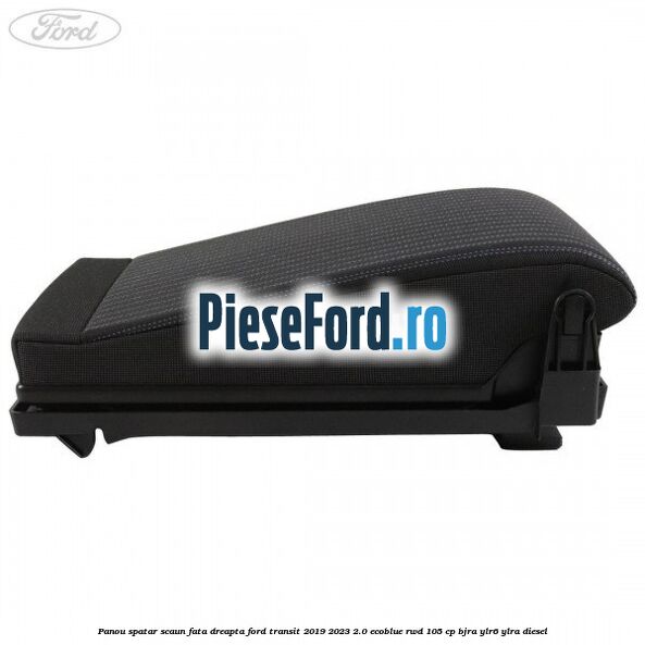 Panou spatar scaun fata dreapta Ford Transit 2019-2023 2.0 EcoBlue RWD 105 cp Panou spatar scaun fata dreapta Ford Transit 2019-2023 2.0 EcoBlue RWD 105 cp BJRA, YLR6, YLRA diesel