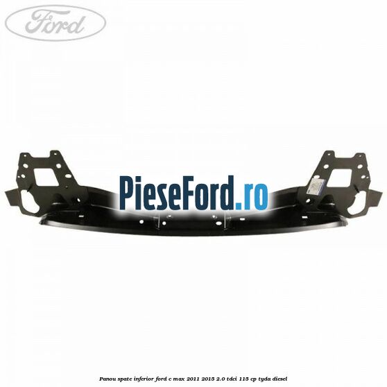 Panou spate inferior Ford C-Max 2011-2015 2.0 TDCi 115 cp TYDA diesel