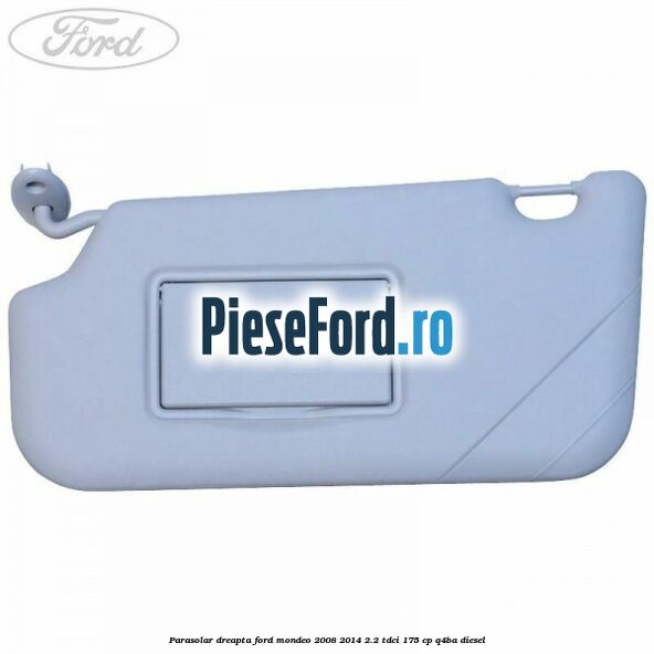 Parasolar dreapta Ford Mondeo 2008-2014 2.2 TDCi 175 cp Q4BA diesel