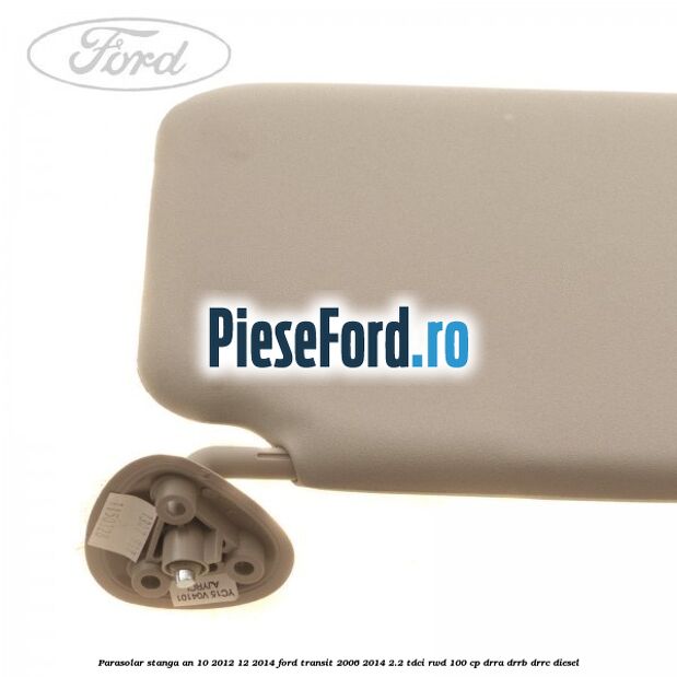 Parasolar stanga an 10/2012-12/2014 Ford Transit 2006-2014 2.2 TDCi RWD 100 cp DRRA, DRRB, DRRC diesel