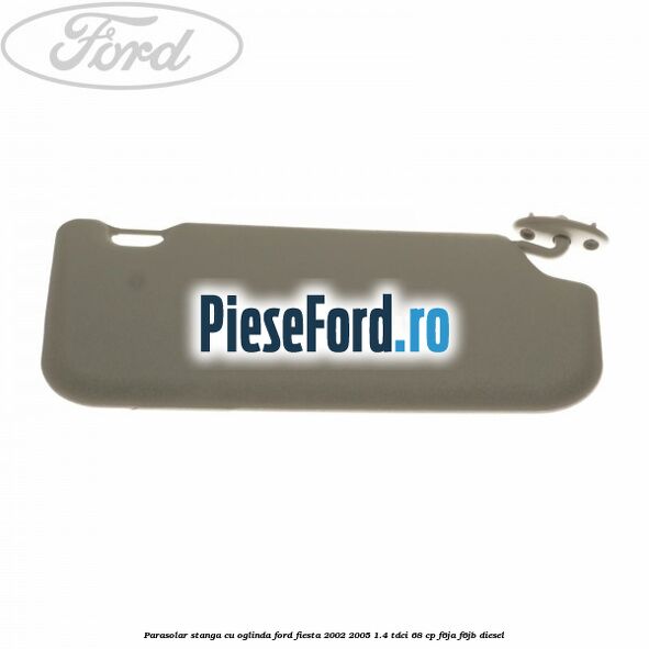 Parasolar stanga cu oglinda Ford Fiesta 2002-2005 1.4 TDCi 68 cp F6JA, F6JB diesel