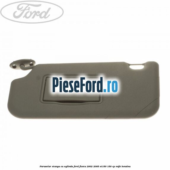 Parasolar stanga cu oglinda Ford Fiesta 2002-2005 ST150 150 cp N4JB benzina