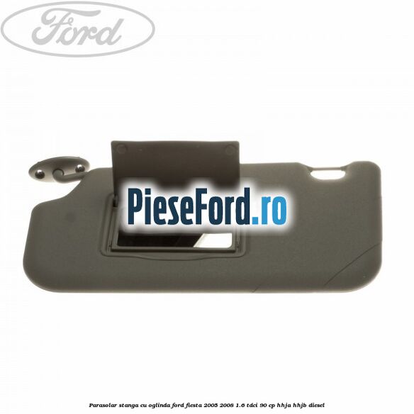 Parasolar stanga cu oglinda Ford Fiesta 2005-2008 1.6 TDCi 90 cp HHJA, HHJB diesel