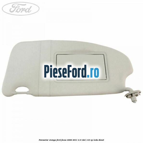 Parasolar stanga Ford Focus 2008-2011 2.0 TDCi 110 cp Parasolar stanga Ford Focus 2008-2011 2.0 TDCi 110 cp IXDA diesel