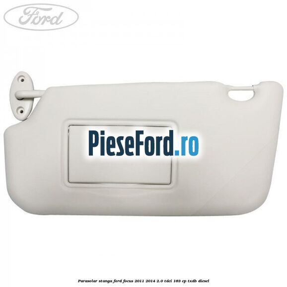 Parasolar stanga Ford Focus 2011-2014 2.0 TDCi 163 cp Parasolar stanga Ford Focus 2011-2014 2.0 TDCi 163 cp TXDB diesel