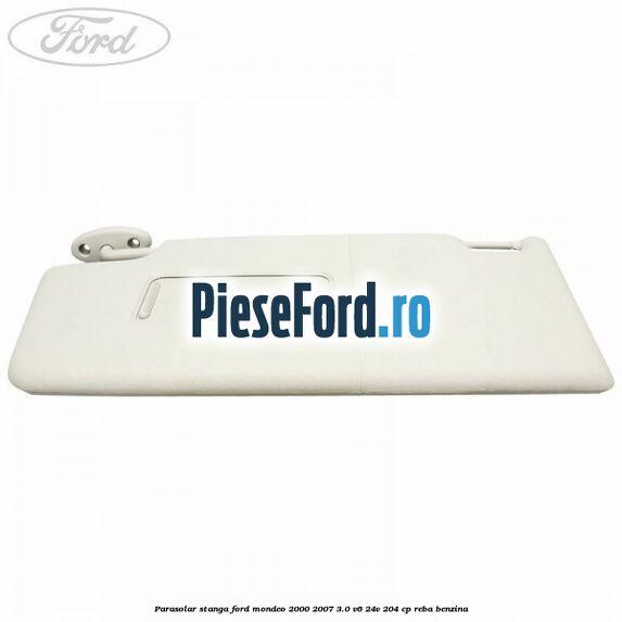 Parasolar stanga Ford Mondeo 2000-2007 3.0 V6 24V 204 cp REBA benzina
