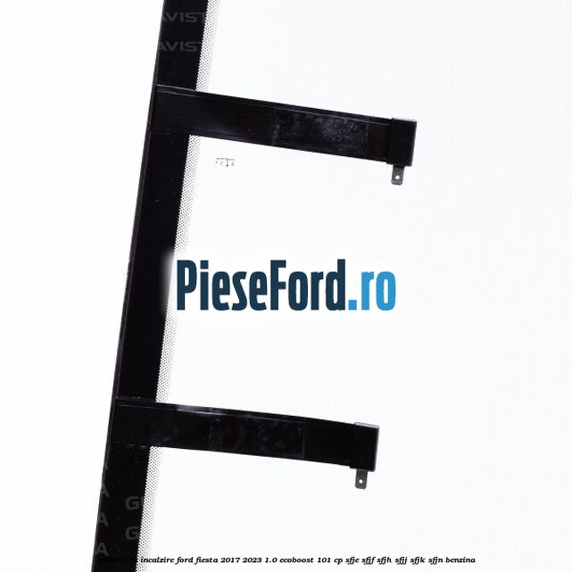 Parbriz cu incalzire Ford Fiesta 2017-2023 1.0 EcoBoost 101 cp SFJE, SFJF, SFJH, SFJJ, SFJK, SFJN benzina