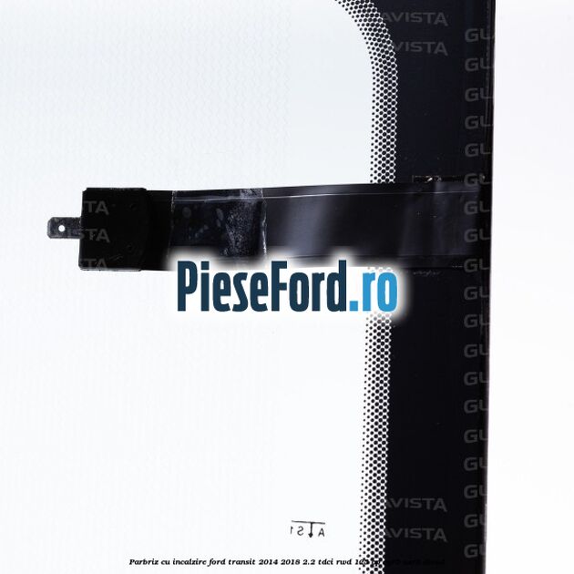 Parbriz cu incalzire Ford Transit 2014-2018 2.2 TDCi RWD 125 cp CYR5, USR6 diesel