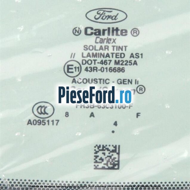 Parbriz cu incalzire laminat protectie sonor Ford Mustang 2018-2022 5.0 V8 450 cp 50SDEM benzina