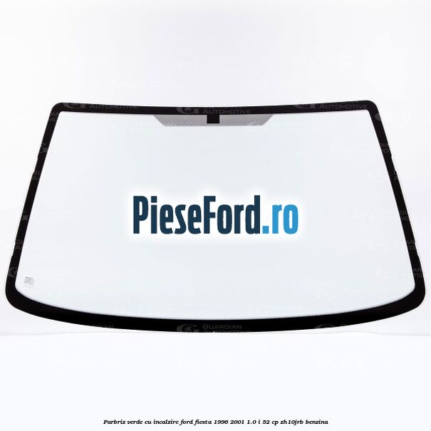 Parbriz verde, cu incalzire Ford Fiesta 1996-2001 1.0 i 52 cp ZH10JRB benzina