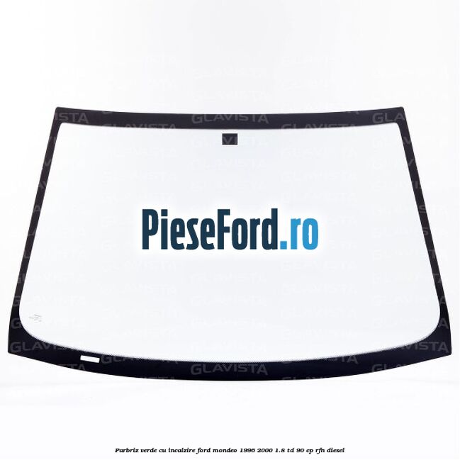 Parbriz verde cu incalzire Ford Mondeo 1996-2000 1.8 TD 90 cp RFN diesel
