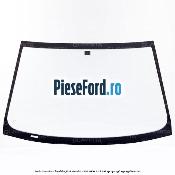 Parbriz verde cu incalzire Ford Mondeo 1996-2000 2.0 i 131 cp NGA, NGB, NGC, NGD benzina