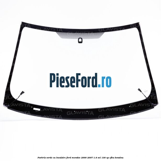 Parbriz verde, cu incalzire Ford Mondeo 2000-2007 1.8 SCi 130 cp CFBA benzina