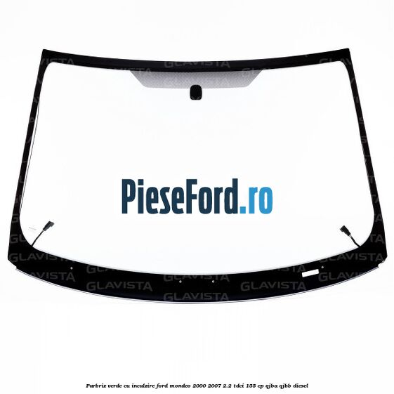 Parbriz verde, cu incalzire Ford Mondeo 2000-2007 2.2 TDCi 155 cp QJBA, QJBB diesel