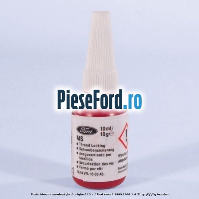 Pasta blocare suruburi Ford Original 10 ml Ford Escort 1990-1995 1.4 71 cp F6F, F6G benzina