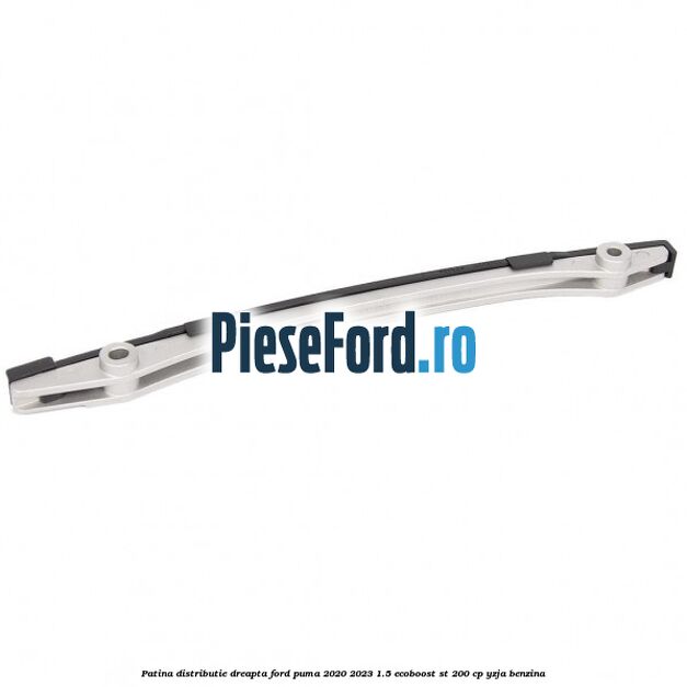 Patina distributie dreapta Ford Puma 2020-2023 1.5 EcoBoost ST 200 cp YZJA benzina
