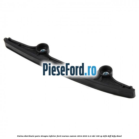 Patina distributie parte dreapta inferior Ford Tourneo Custom 2014-2018 2.2 TDCi 100 cp DRF4, DRFF, DRFG diesel