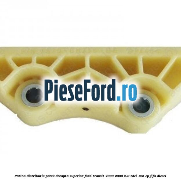 Patina distributie parte dreapta superior Ford Transit 2000-2006 2.0 TDCi 125 cp FIFA diesel
