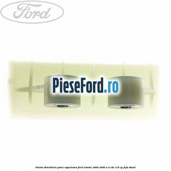 Patina distributie parte superioara Ford Transit 2000-2006 2.4 TDE 115 cp FXFA diesel
