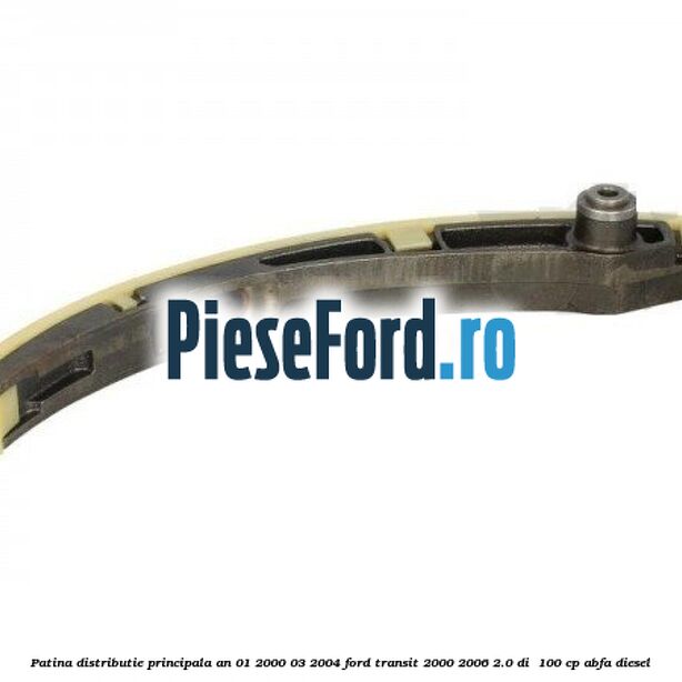 Patina distributie principala an 01/2000-03/2004 Ford Transit 2000-2006 2.0 DI  100 cp ABFA diesel