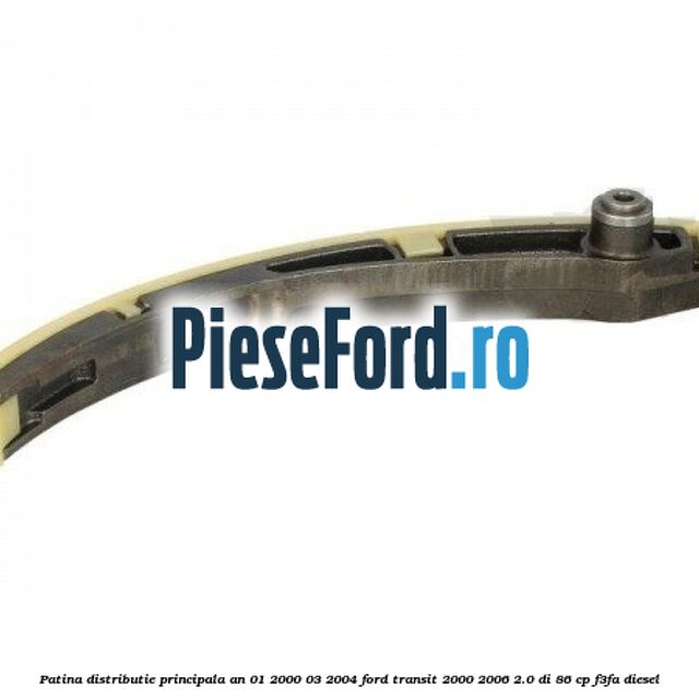 Patina distributie principala an 01/2000-03/2004 Ford Transit 2000-2006 2.0 DI 86 cp F3FA diesel