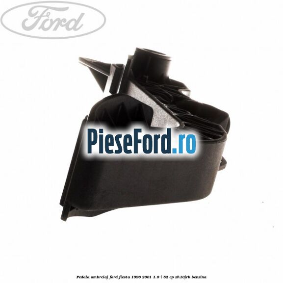 Pedala ambreiaj Ford Fiesta 1996-2001 1.0 i 52 cp ZH10JRB benzina
