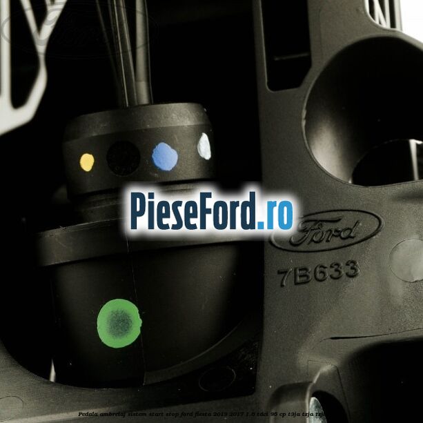 Pedala ambreiaj sistem start stop Ford Fiesta 2013-2017 1.6 TDCi 95 cp T3JA, TZJA, TZJB diesel