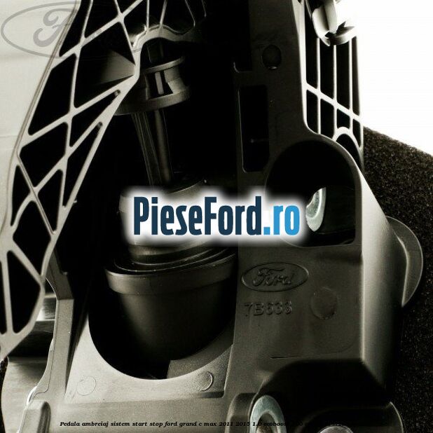 Pedala ambreiaj sistem start stop Ford Grand C-Max 2011-2015 1.0 EcoBoost 100 cp M2DA, M2DC benzina