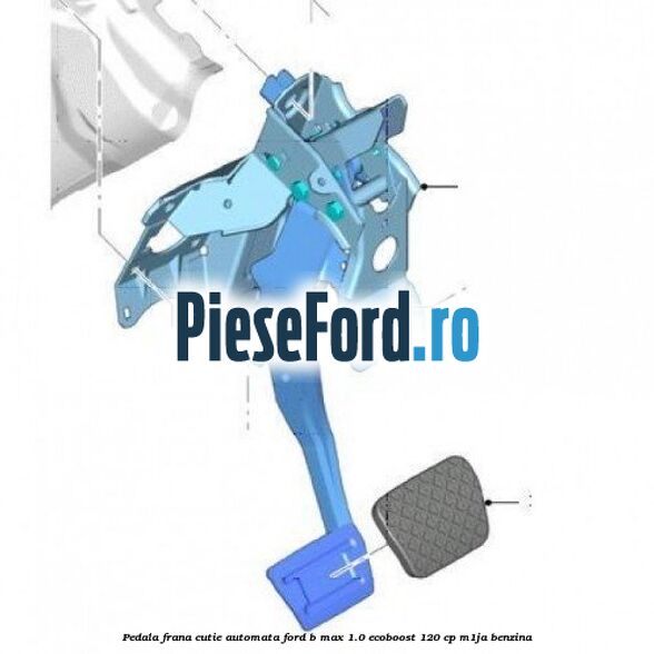 Pedala frana cutie automata Ford B-Max 1.0 EcoBoost 120 cp M1JA benzina