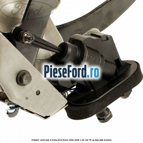 Pedalier ambreiaj si frana Ford Fiesta 2002-2005 1.25 16V 75 cp FUJA, FUJB benzina