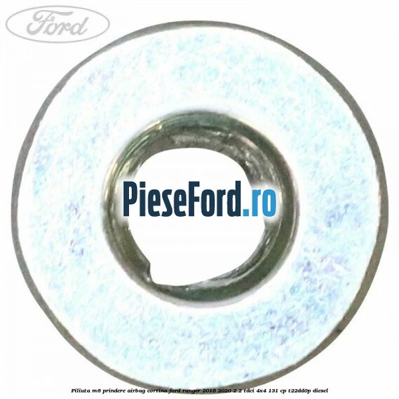 Piliuta M6 prindere airbag cortina Ford Ranger 2016-2020 2.2 TDCi 4x4 131 cp T22DD0P diesel