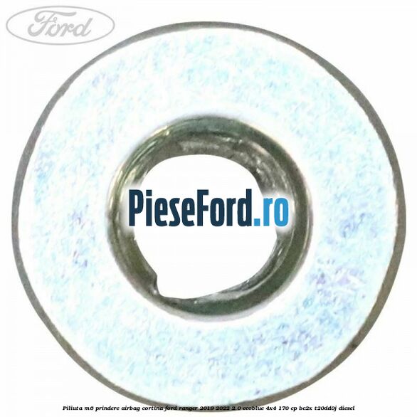 Piliuta M6 prindere airbag cortina Ford Ranger 2019-2022 2.0 EcoBlue 4x4 170 cp BC2X, T20DD0J diesel