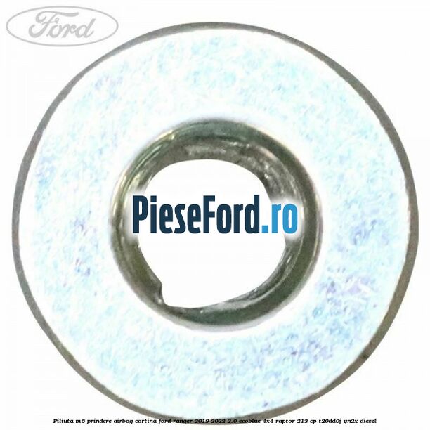 Piliuta M6 prindere airbag cortina Ford Ranger 2019-2022 2.0 EcoBlue 4x4 Raptor 213 cp T20DD0J, YN2X diesel
