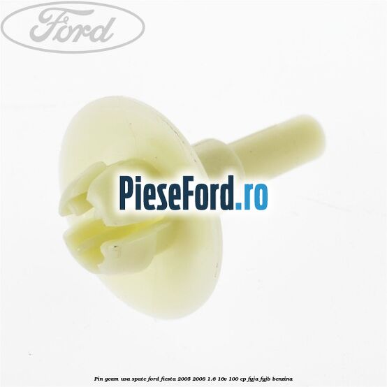 Pin geam usa spate Ford Fiesta 2005-2008 1.6 16V 100 cp FYJA, FYJB benzina