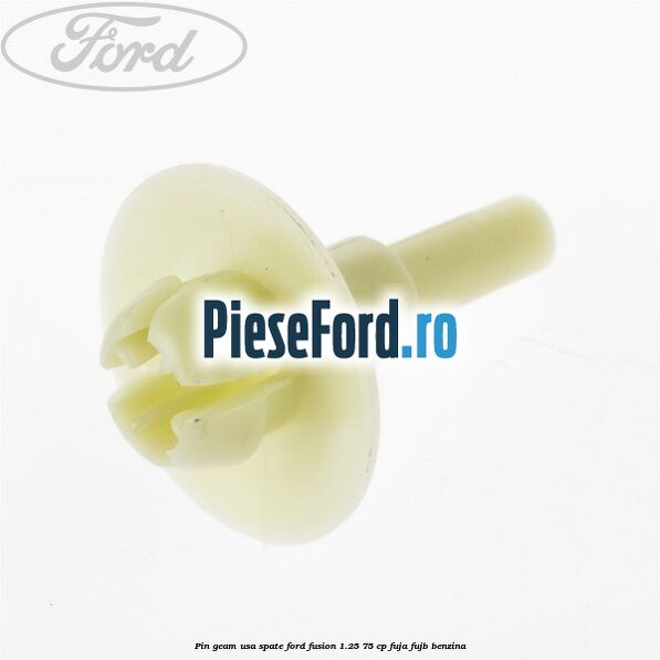 Pin geam usa spate Ford Fusion 1.25 75 cp FUJA, FUJB benzina